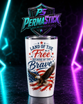 Land of The Free Because of The Brave - UV DTF Transfer For Tumbler